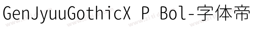 GenJyuuGothicX P Bol字体转换